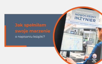Jak spełniłam swoje marzenie o napisaniu książki?