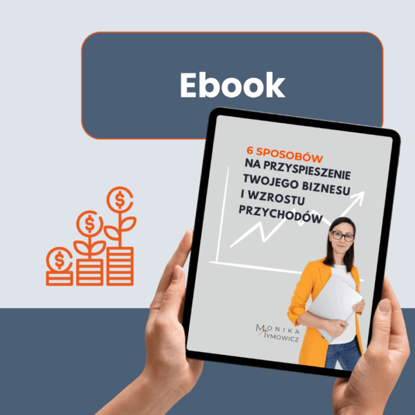 Ebook - 6 sposobów na przyspieszenie Twojego biznesu i wzrostu przychodów