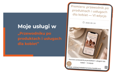 Moje usługi w „Przewodniku po produktach i usługach dla kobiet”