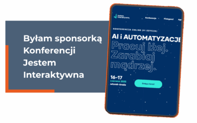 Logo na slajdzie nikogo nie obchodzi. Byłam sponsorką Konferencji Jestem Interaktywna
